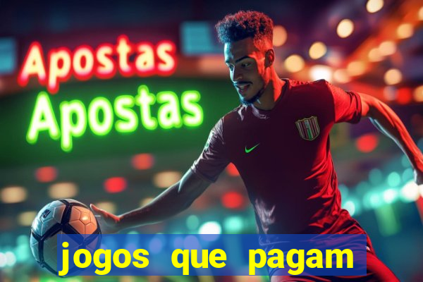 jogos que pagam dinheiro para jogar